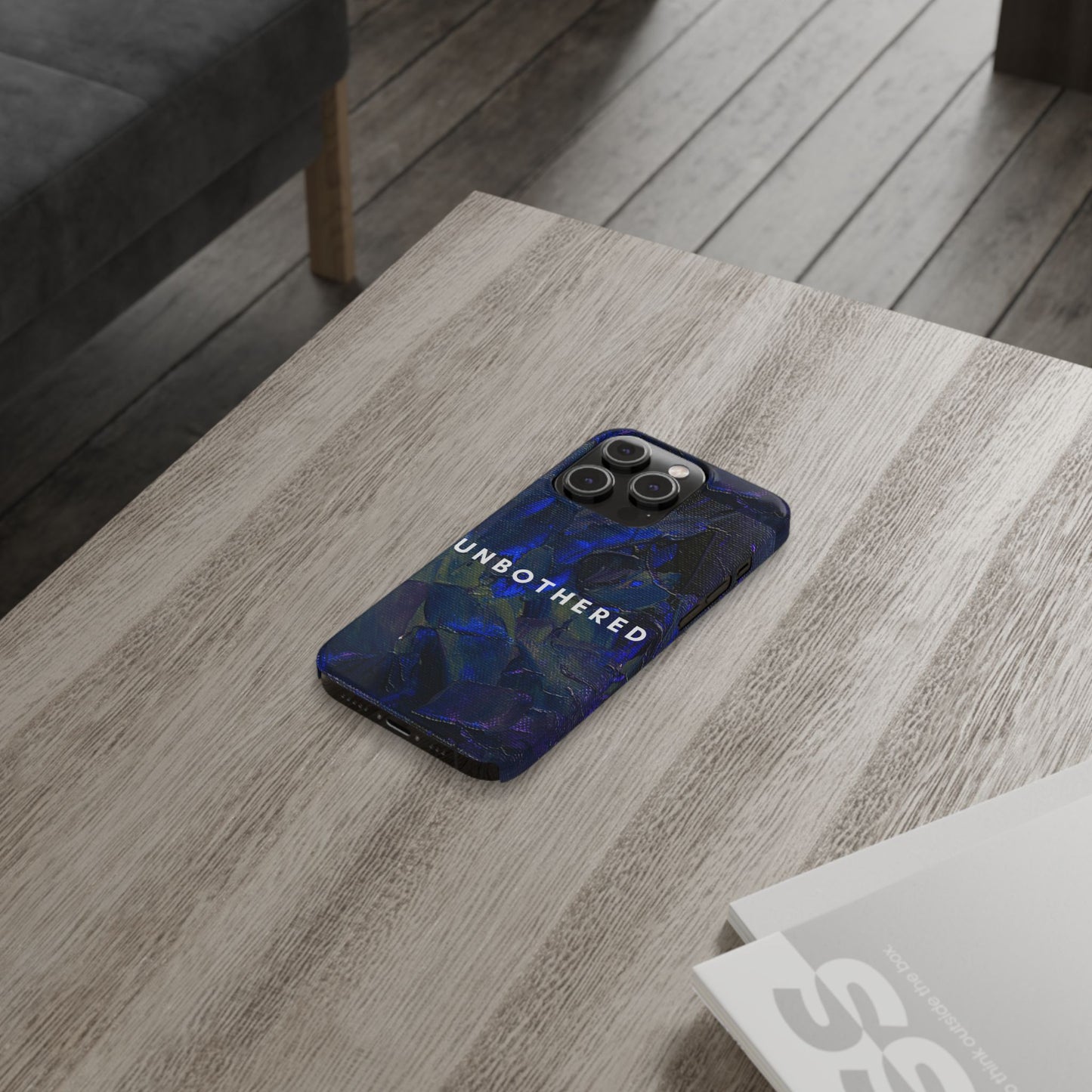 Unbothered Slim Phone Case - Stylish Accessory for Trendsetters, Gift for Minimalists, Phone Protector
