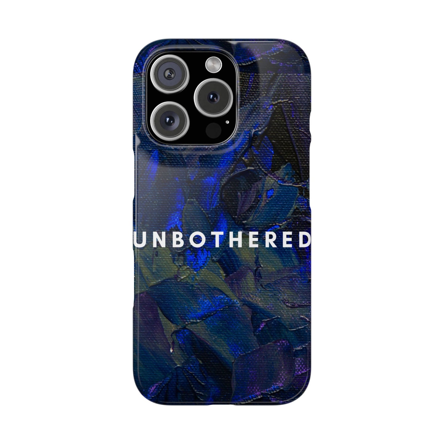 Unbothered Slim Phone Case - Stylish Accessory for Trendsetters, Gift for Minimalists, Phone Protector