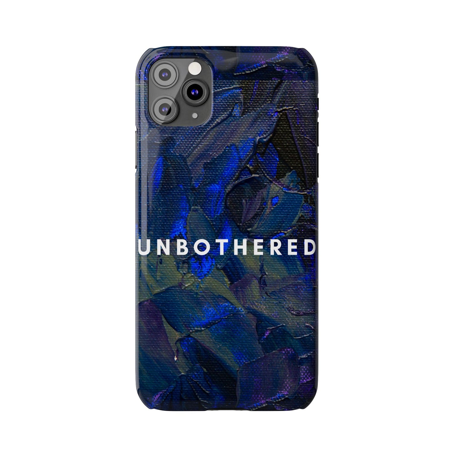 Unbothered Slim Phone Case - Stylish Accessory for Trendsetters, Gift for Minimalists, Phone Protector