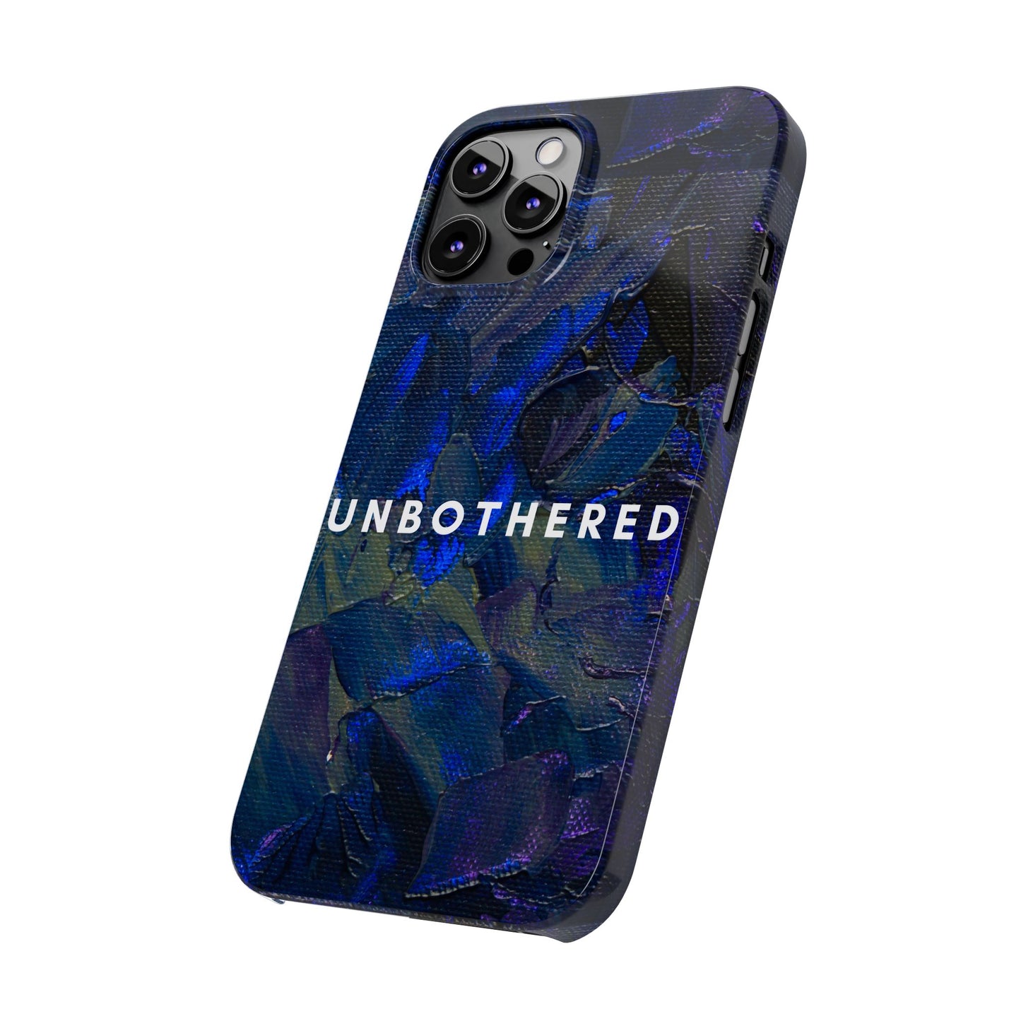 Unbothered Slim Phone Case - Stylish Accessory for Trendsetters, Gift for Minimalists, Phone Protector