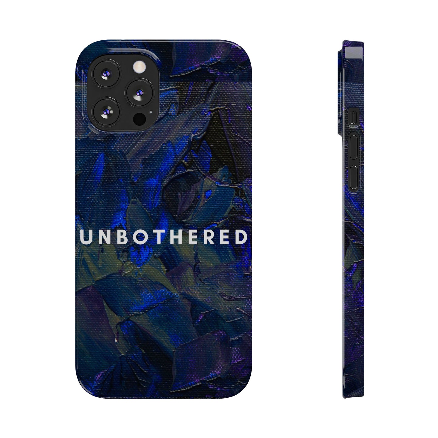 Unbothered Slim Phone Case - Stylish Accessory for Trendsetters, Gift for Minimalists, Phone Protector