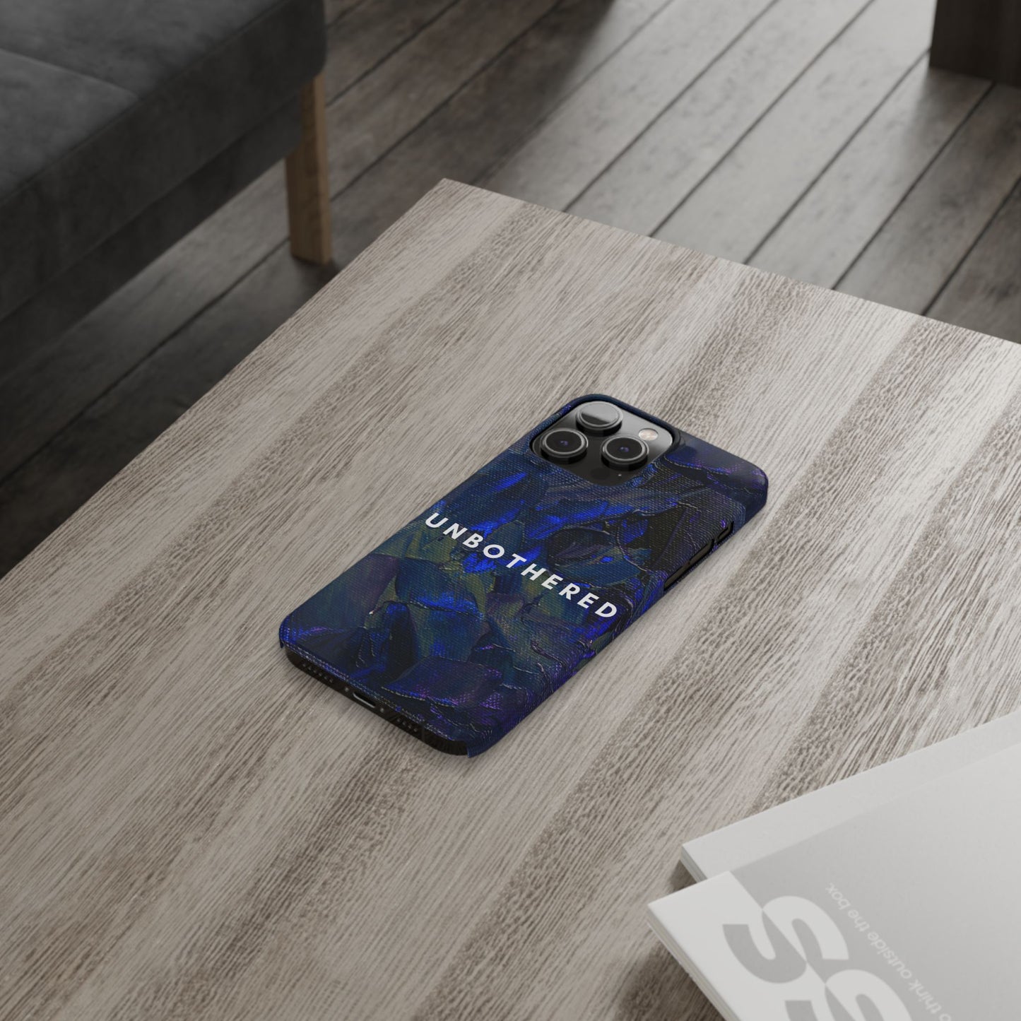Unbothered Slim Phone Case - Stylish Accessory for Trendsetters, Gift for Minimalists, Phone Protector