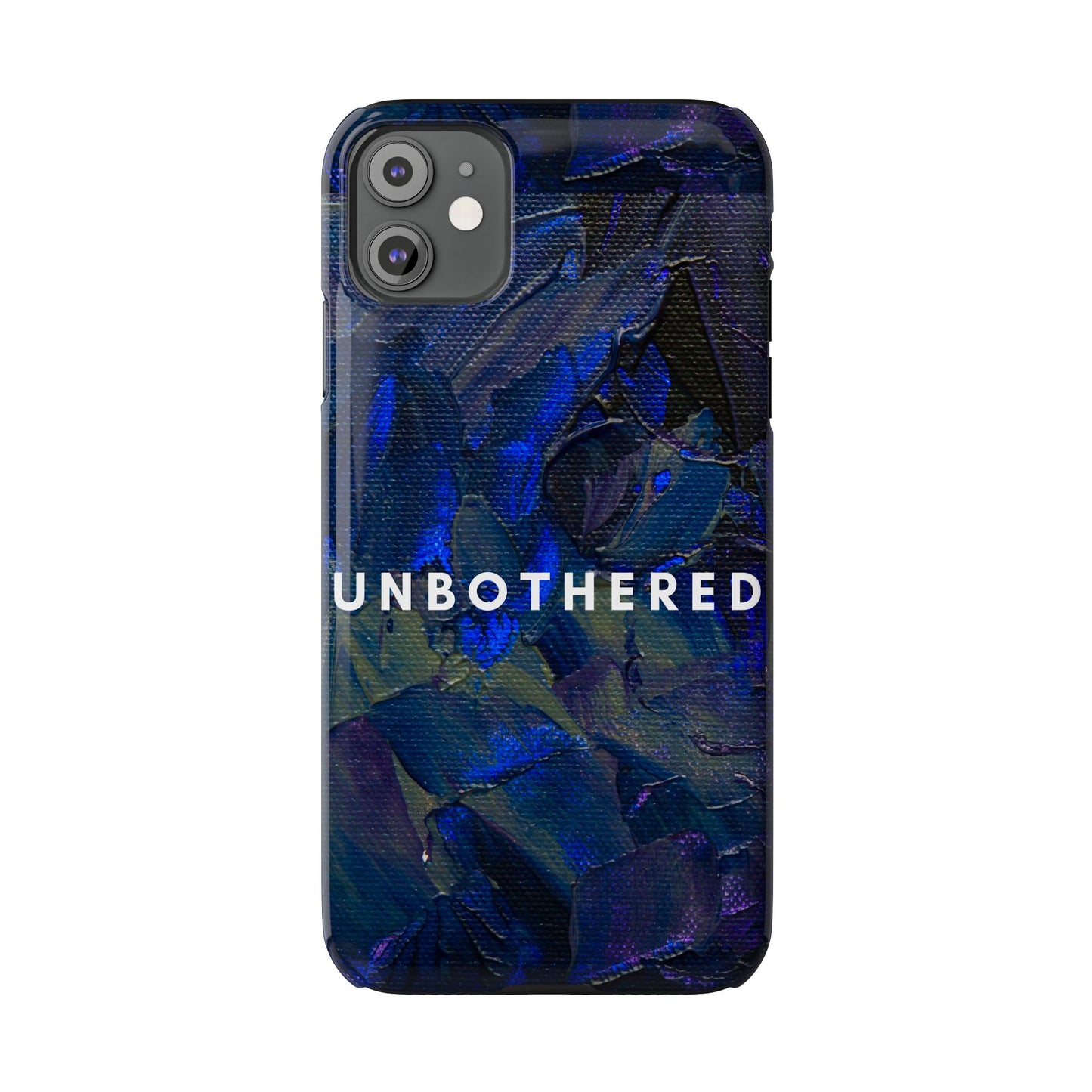 Unbothered Slim Phone Case - Stylish Accessory for Trendsetters, Gift for Minimalists, Phone Protector